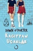 Kagittan Ucaklar - O Porter, Dawn