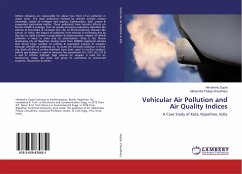 Vehicular Air Pollution and Air Quality Indices - Gupta, Himanshu;Choudhary, Mahendra Pratap