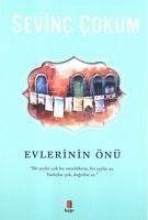 Evlerinin Önü - Cokum, Sevinc