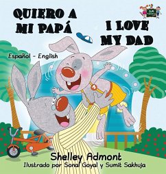 Quiero a mi Papá I Love My Dad - Admont, Shelley; Books, Kidkiddos