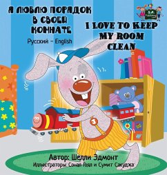 I Love to Keep My Room Clean - Admont, Shelley; Books, Kidkiddos