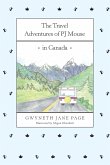 The Travel Adventures of PJ Mouse: In Canada