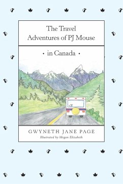 The Travel Adventures of PJ Mouse - Page, Gwyneth Jane