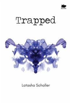 Trapped - Schaller, Latasha