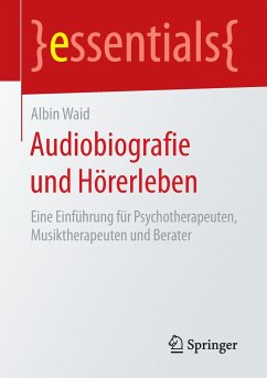 Audiobiografie und Hörerleben - Waid, Albin