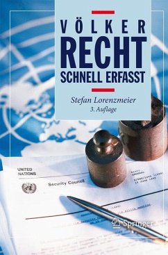 Völkerrecht - Schnell erfasst - Lorenzmeier, Stefan