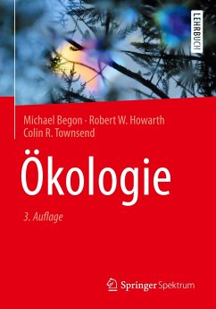 Ökologie - Begon, Michael;Howarth, Robert W.;Townsend, Colin R.