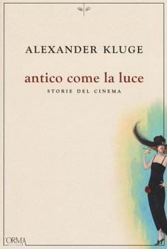 Cover Antico come la luce. Storie del cinema