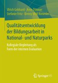 Qualitätsentwicklung der Bildungsarbeit in National- und Naturparks