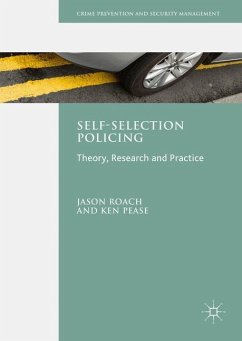 Self-Selection Policing - Roach, Jason;Pease, Ken