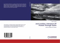 Jack London: Literature Of Protest Through Satire