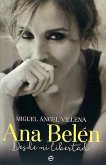 Ana Belén : desde mi libertad