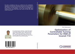 Optimization of Controllable Turning Parameters for HSM of Inconel 718 - Satyanarayana, Bollu