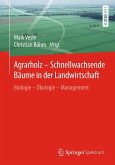 Agrarholz ¿ Schnellwachsende Bäume in der Landwirtschaft