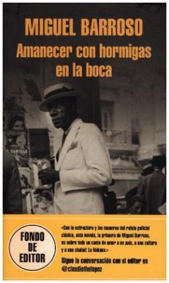 Amanecer con hormigas en la boca - Barroso, Miguel