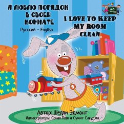 I Love to Keep My Room Clean - Admont, Shelley; Books, Kidkiddos