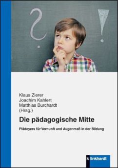 Die pädagogische Mitte