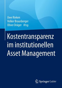 Kostentransparenz im institutionellen Asset Management