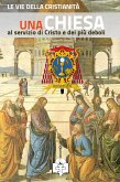 Una Chiesa al servizio di Cristo e dei più deboli (eBook, ePUB)