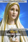 Maria, Madre di Dio e Madre Nostra (eBook, ePUB)