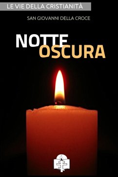 Notte Oscura (eBook, ePUB) - Giovanni della Croce, San