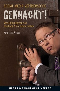 Social Media Vertriebscode: GEKNACKT! (eBook, ePUB) - Sänger, Martin