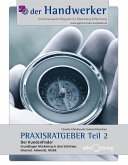 Der Handwerker - Praxisratgeber Teil 2 (eBook, ePUB)