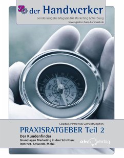 Der Handwerker - Praxisratgeber Teil 2 (eBook, ePUB) - Schimkowski, Claudia; Gieschen, Gerhard