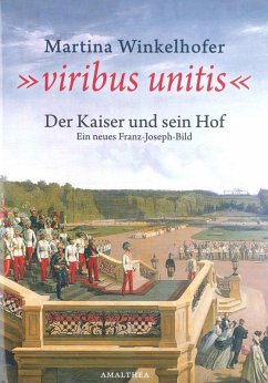 Viribus Unitis (eBook, ePUB) - Winkelhofer, Martina