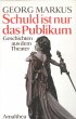 Schuld ist nur das Publikum (eBook,... - Bild 1