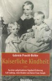 Kaiserliche Kindheit (eBook, ePUB)