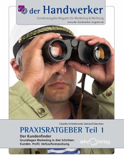 Der Handwerker - Praxisratgeber Teil 1 (eBook, ePUB) - Gieschen, Gerhard; Schimkowski, Claudia