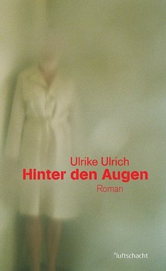 Hinter den Augen (eBook, ePUB) - Ulrich, Ulrike