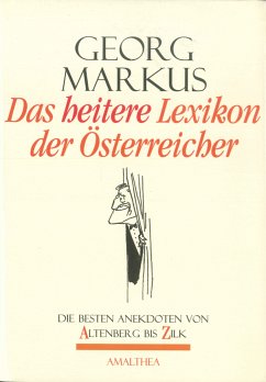 Das heitere Lexikon der Österreicher (eBook, ePUB) - Markus, Georg