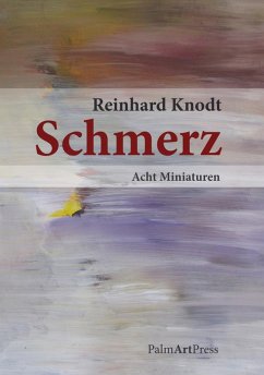 Schmerz (eBook, ePUB) - Knodt Reinard