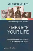 Embrace Your Life (eBook, ePUB)