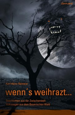 wenn's weihrazt (eBook, ePUB) - Reimeier, Karl-Heinz