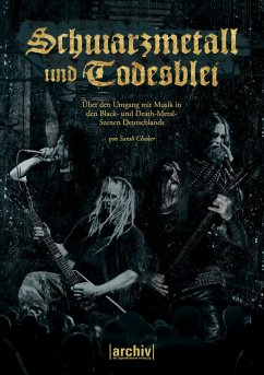 Schwarzmetall und Todesblei (eBook, ePUB) - Chaker, Sarah