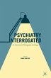 Psychiatry Interrogated - Bild 1