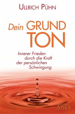 Dein Grundton (eBook, ePUB) - Pühn, Ullrich