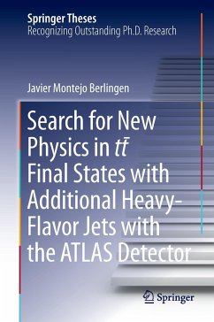 Search for New Physics in tt ¿ Final States with Additional Heavy-Flavor Jets with the ATLAS Detector - Montejo Berlingen, Javier