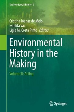 Environmental History in the Making