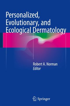 Personalized, Evolutionary, and Ecological Dermatology