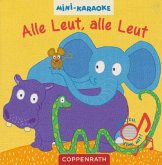 Mini-Karaoke: Alle Leut, alle Leut, m. Soundeffekten