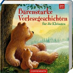 Cover Bärenstarke Vorlesegeschichten für die Kleinsten
