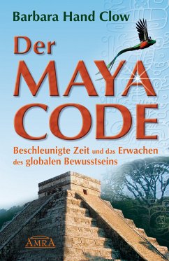 Der Maya Code (eBook, ePUB) - Hand Clow, Barbara