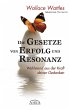 Die Gesetze von Erfolg und Resonanz.... - Bild 1