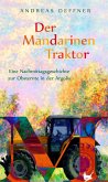 Der Mandarinentraktor (eBook, ePUB)