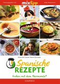 MIXtipp Spanische Rezepte (eBook, ePUB)