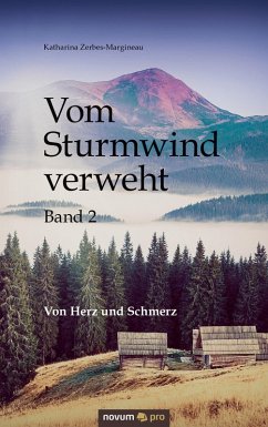 Vom Sturmwind verweht - Band 2 (eBook, ePUB) - Zerbes-Margineau, Katharina